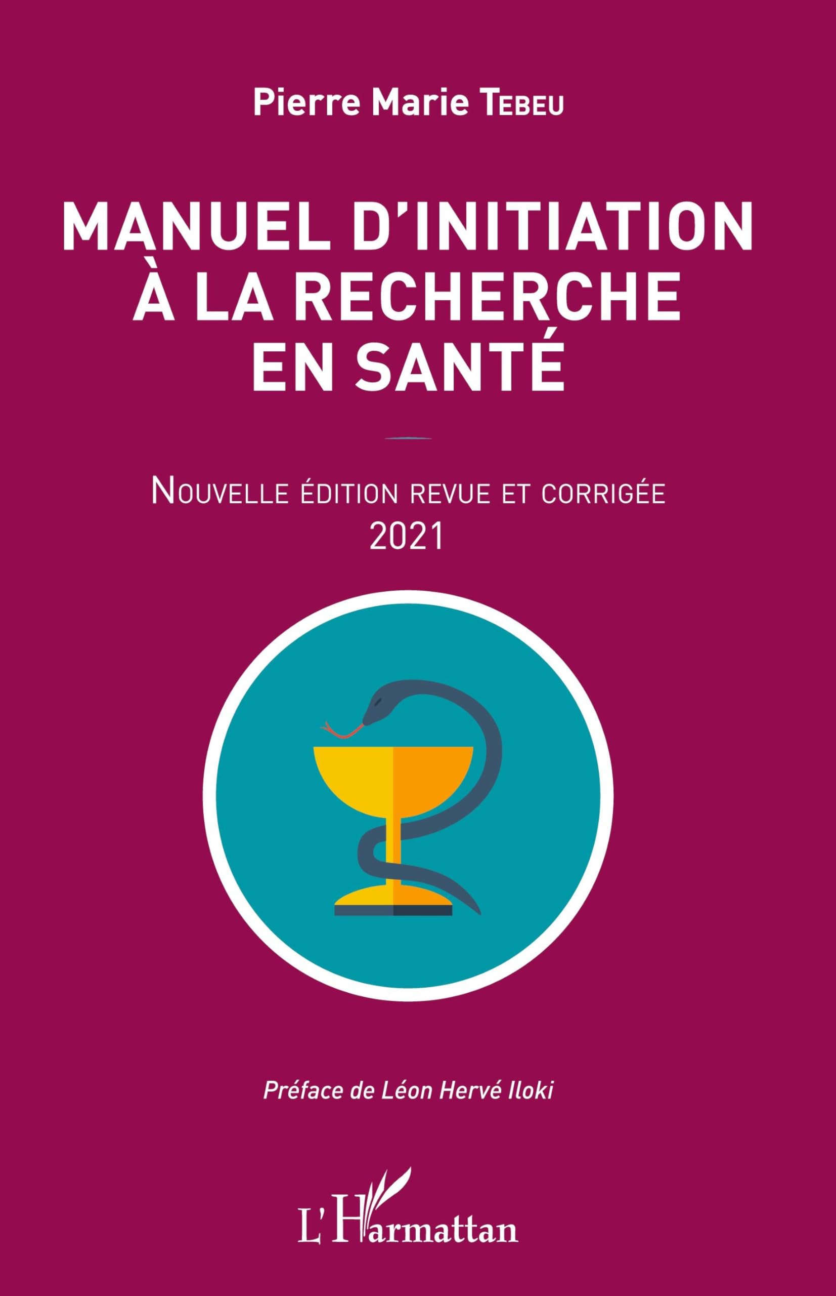 Manuel d'initiation à la recherche en santé : 2021