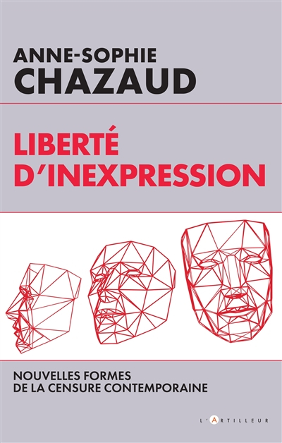 Liberté d'inexpression : nouvelles formes de la censure contemporaine
