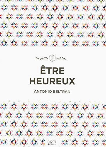 Etre heureux