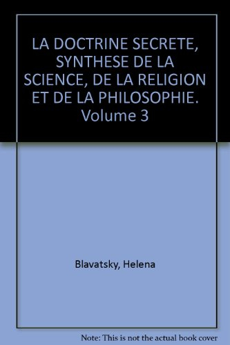 la doctrine secrète : anthropogénèse, tome 3
