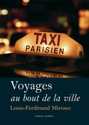 voyages au bout de la ville