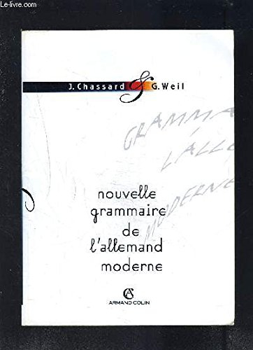 La Nouvelle grammaire de l'allemand moderne en 50 tableaux, avec exercices d'application