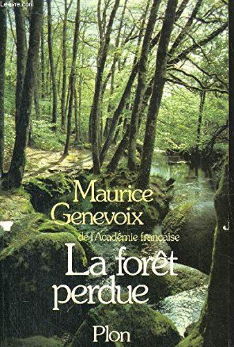 la foret perdue