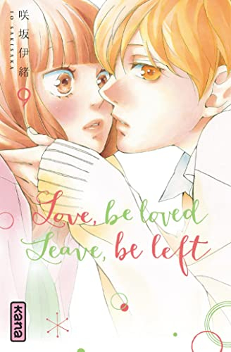 Love, be loved, leave, be left. Vol. 9