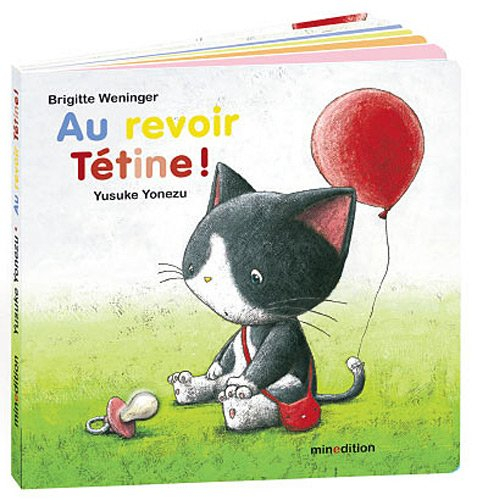 Au revoir tétine !