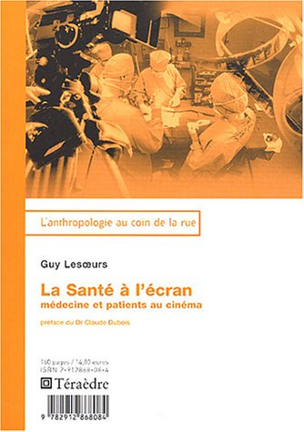 La santé à l'écran : médecine et patients au cinéma
