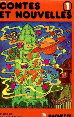 Contes et nouvelles : 6e et 5e. Vol. 1