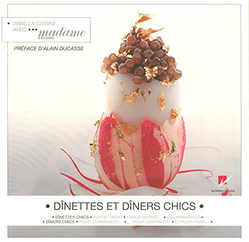 Dînettes et dîners chics