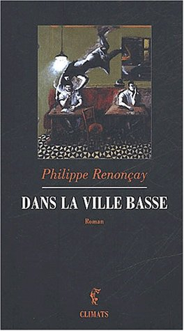 Dans la ville basse