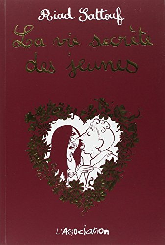 La vie secrète des jeunes. La vie secrète des jeunes