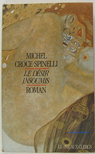 Le Désir insoumis
