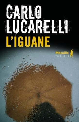 L'iguane : thriller
