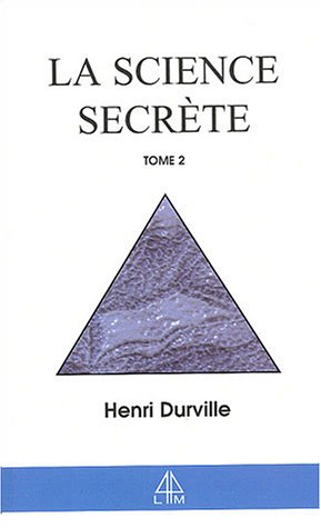 La science secrète. Vol. 2