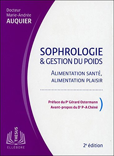 sophrologie & gestion du poids - alimentation santé, alimentation plaisir