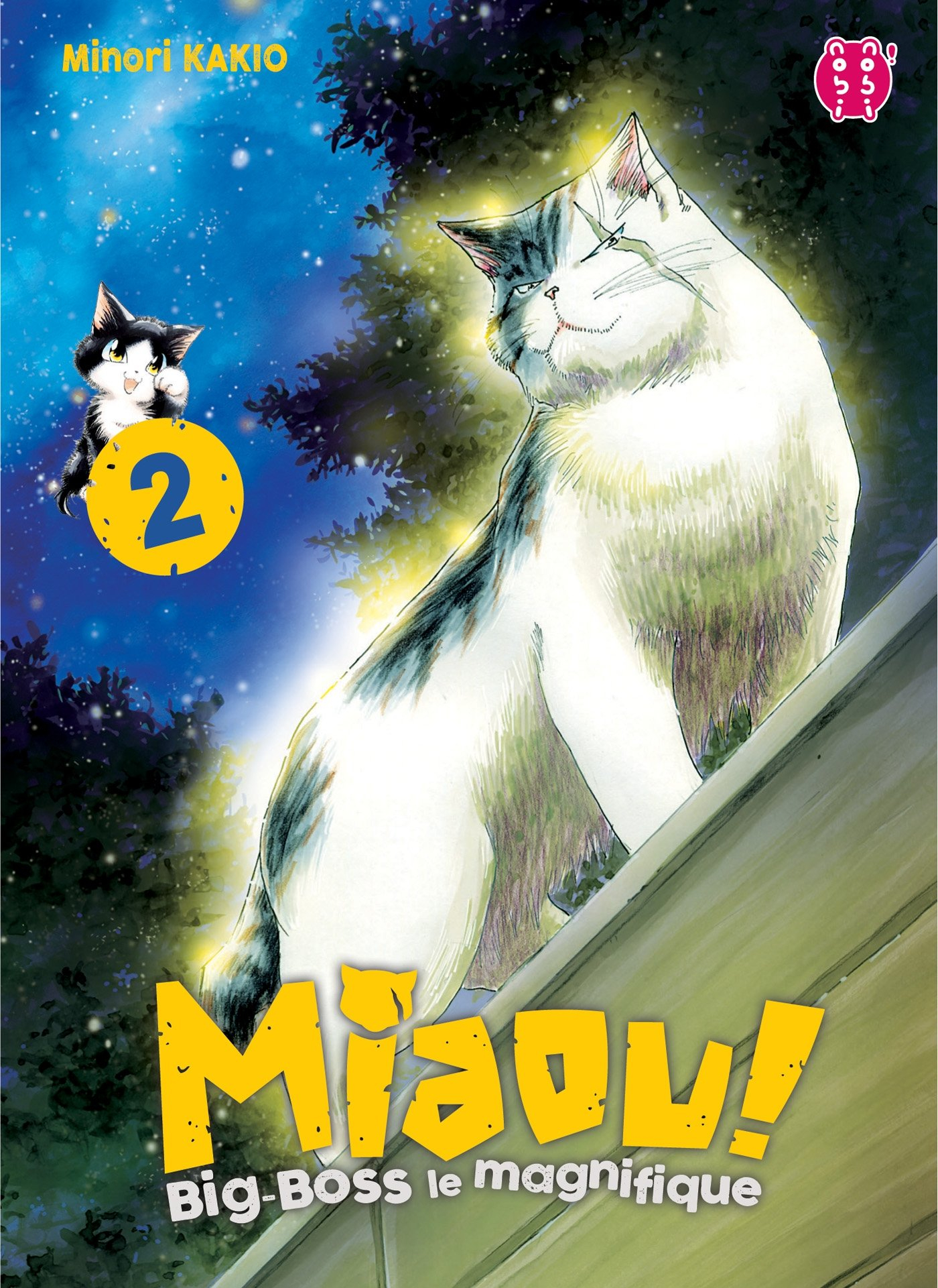 Miaou ! : Big-Boss le magnifique. Vol. 2