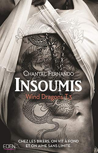 Wind dragons. Vol. 3. Insoumis