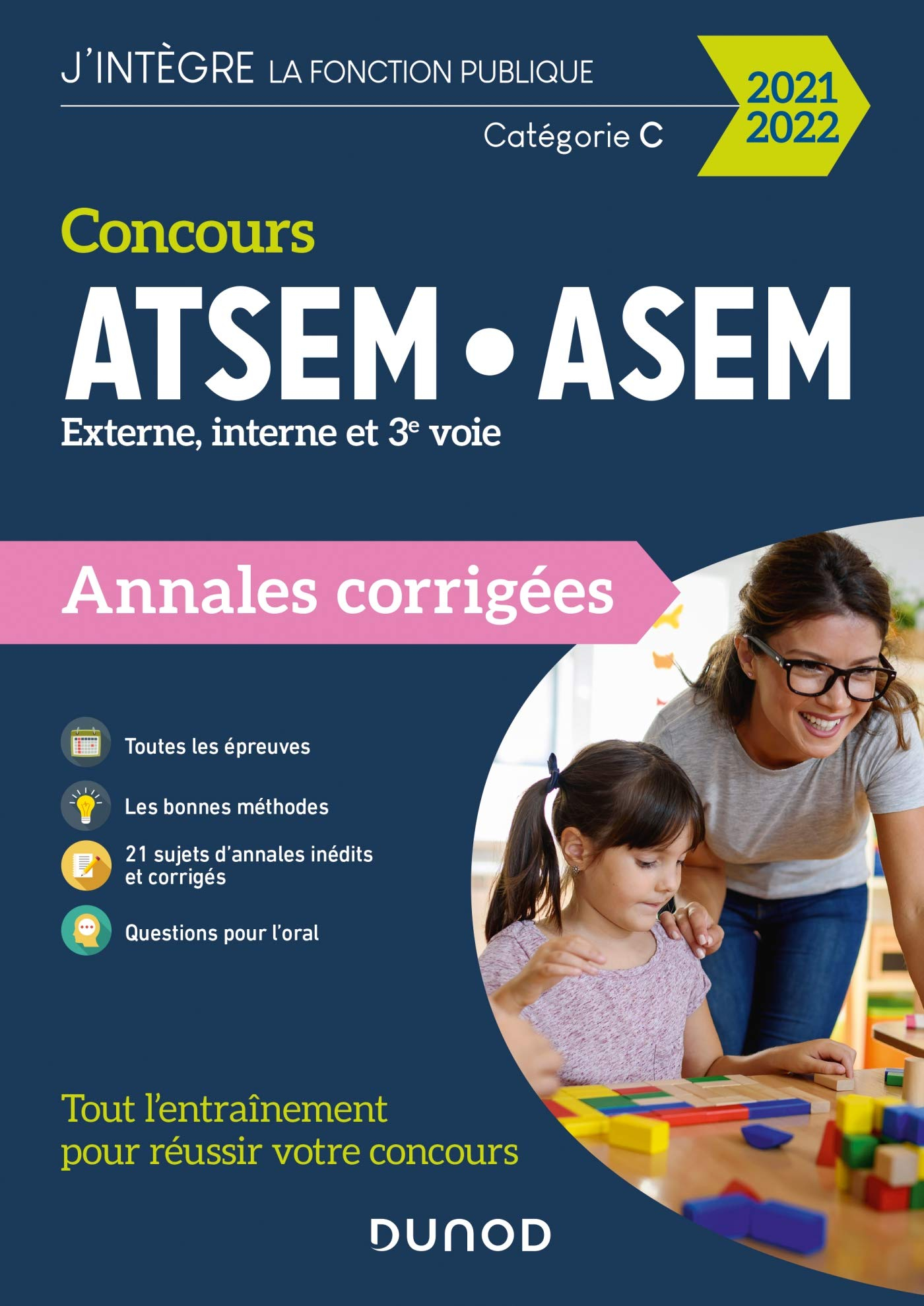Concours ATSEM-ASEM, externe, interne et 3e voie : annales corrigées : catégorie C, concours 2021-20