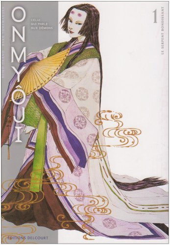 Onmyoji : celui qui parle aux démons. Vol. 1. Le serpent bondissant