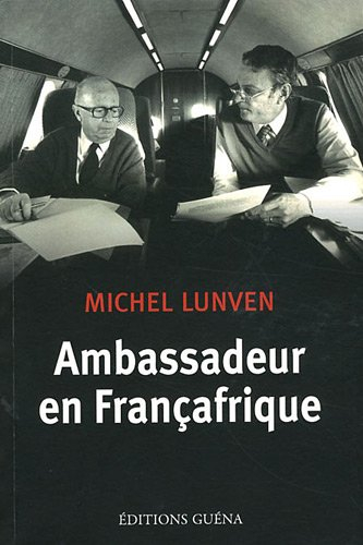 Ambassadeur en Françafrique