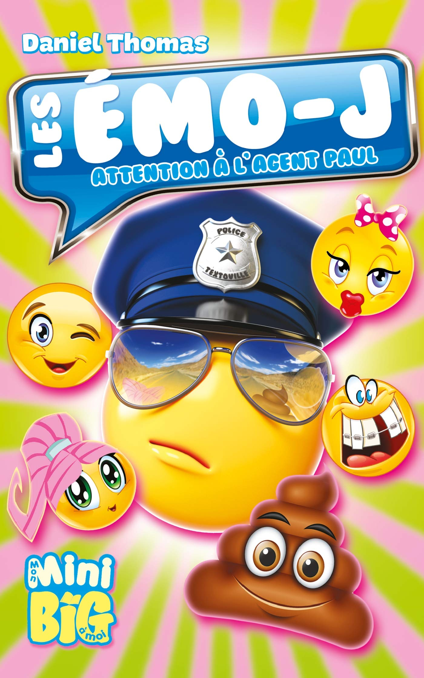 Les émo-j. Attention à l'agent Paul