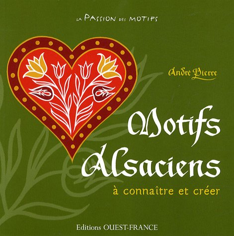 Motifs alsaciens à connaître et à créer
