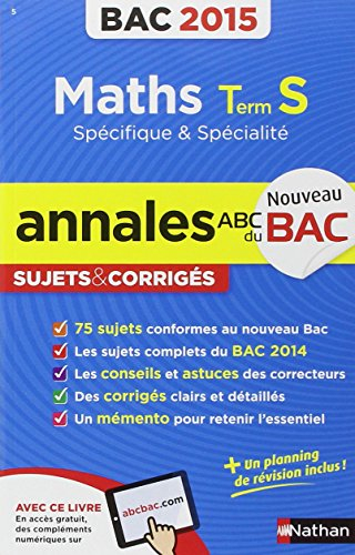 Mathématiques, terminale S spécifique & spécialité : bac 2015