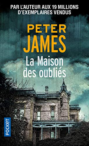 La maison des oubliés
