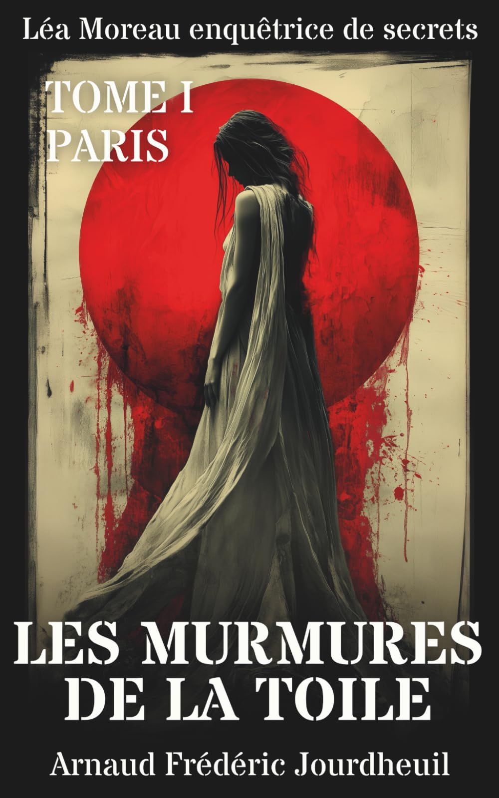 Les murmures de la Toile: Secrets de la Toile