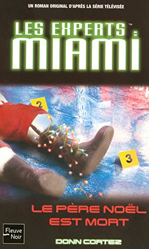 Les experts. Vol. 15. Le Père Noël est mort