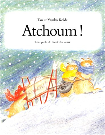 Atchoum !
