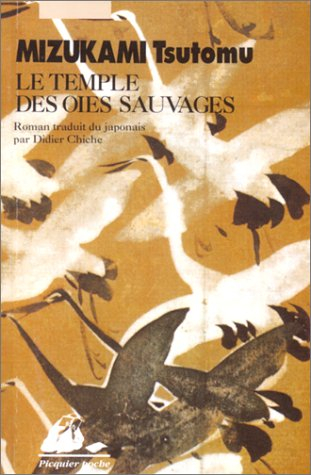 Le temple des oies sauvages