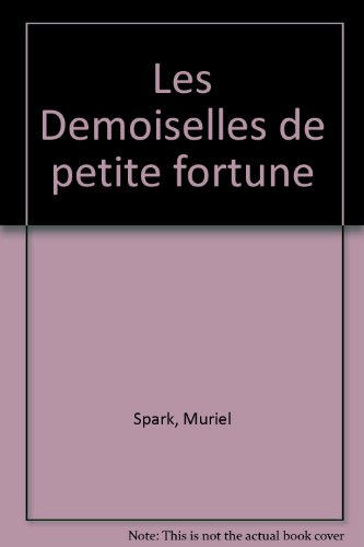 les demoiselles de petite fortune