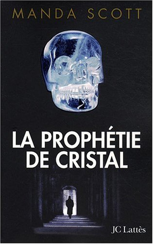 La prophétie de cristal