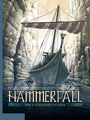 Hammerfall. Vol. 3. Les gardiens d'Elivagar