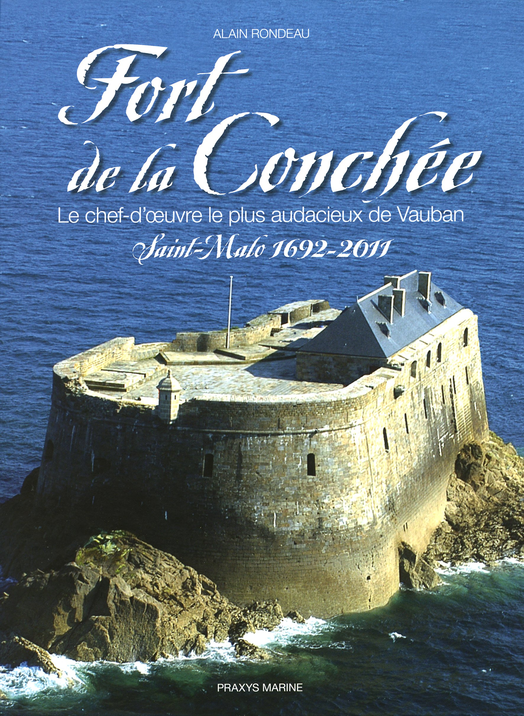 Le Fort de la Conchée