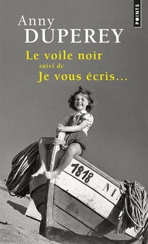Le voile noir. Je vous écris...