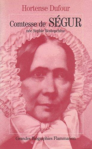 comtesse de segur, nee rostopchine