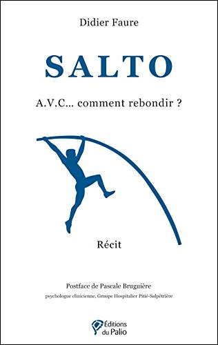 Salto : AVC... comment rebondir ? : récit