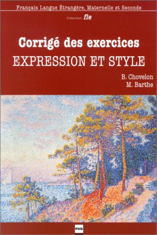 Expression et style : corrigé des exercices