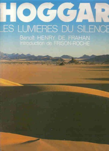 Hoggar : Les Lumières du silence