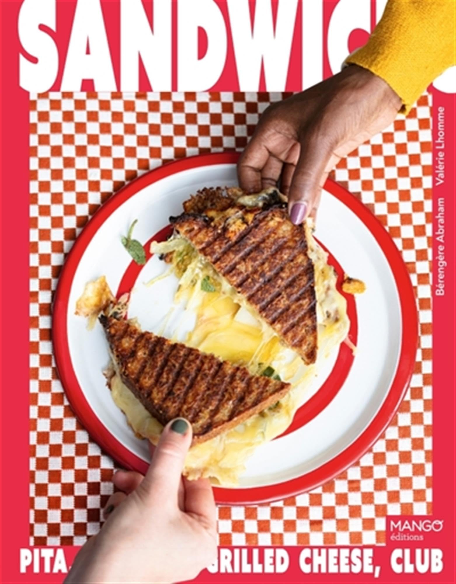 Sandwichs : pita, focaccia, grilled cheese, club...