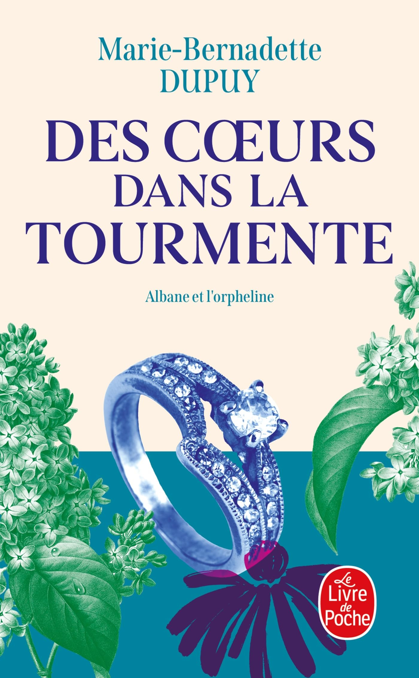 Albane. Vol. 4. Des coeurs dans la tourmente