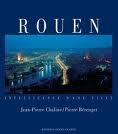 Rouen. Intelligence d'une ville