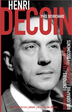 Henri Decoin : un artisan du cinéma populaire