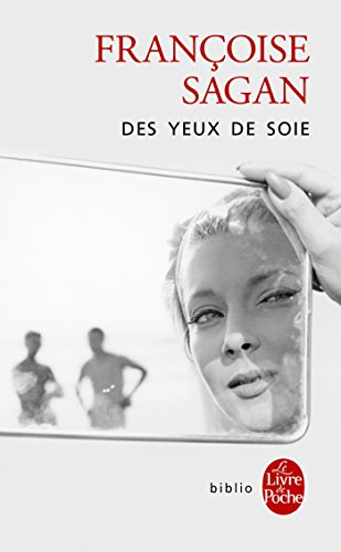 Des yeux de soie