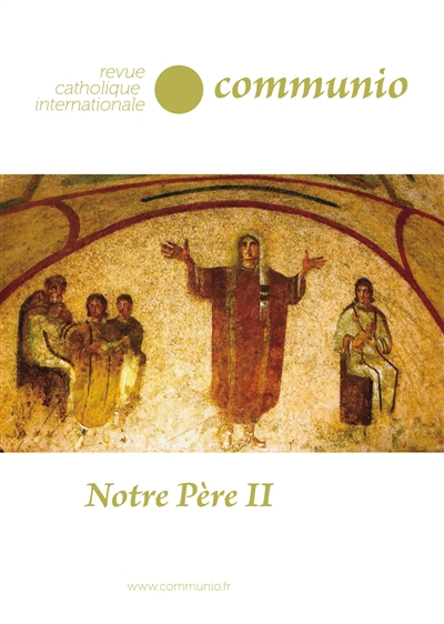 Communio, n° 244. Notre Père, 2