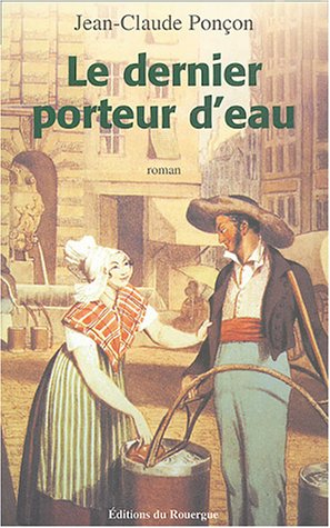 Le dernier porteur d'eau