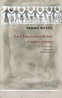 LE CHAUDRON CALCINE ET AUTRES POEMES