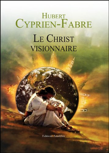 Le Christ Visionnaire
