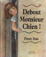 Debout monsieur chien !